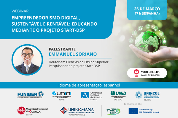 UNIB organiza o webinar «Empreendedorismo digital, sustentável e rentável: educando mediante o projeto Start-DSP»